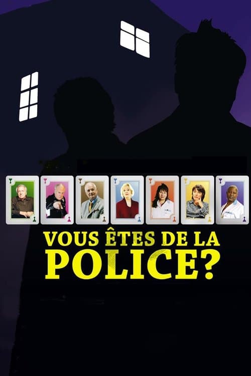 Vous êtes de la police ?のポスター