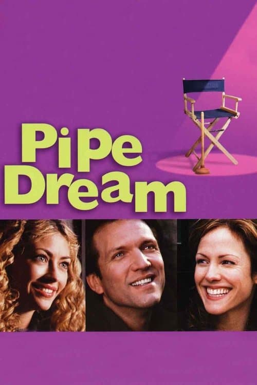 Pipe Dreamのポスター