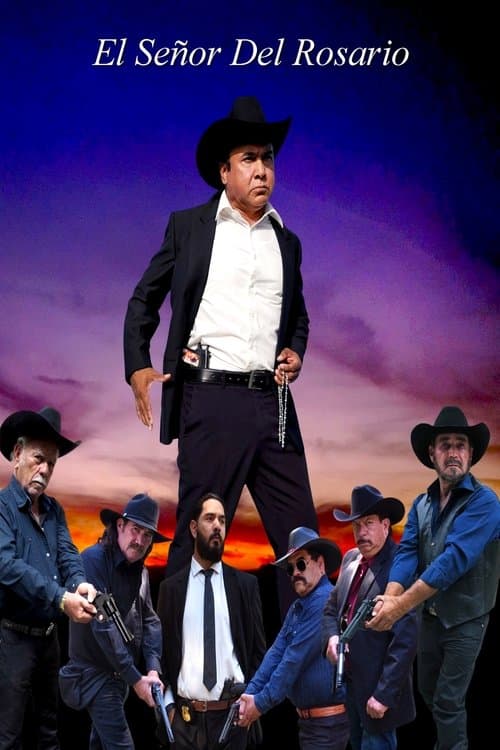 El Señor Del Rosarioのポスター