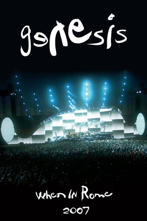 Genesis: When in Rome 2007のポスター