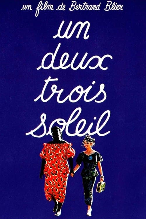Un, deux, trois, soleilのポスター
