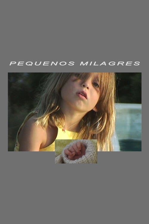 Pequenos Milagresのポスター