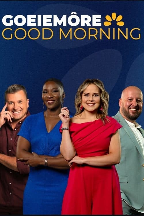 Goeiemôre, Good Morningのポスター