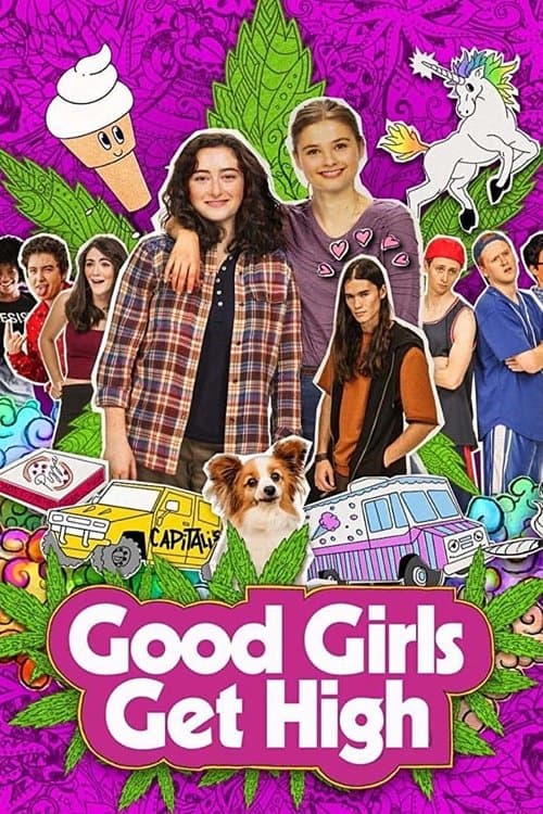 Good Girls Get Highのポスター
