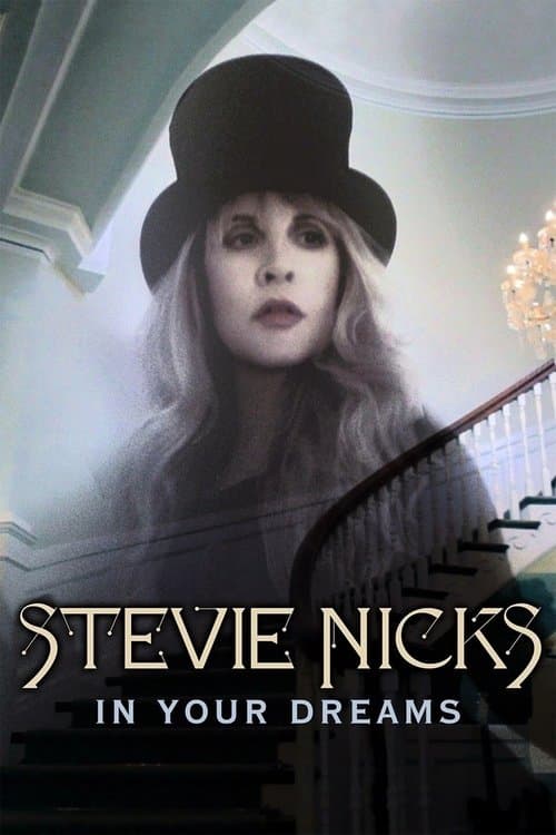 Stevie Nicks: In Your Dreamsのポスター