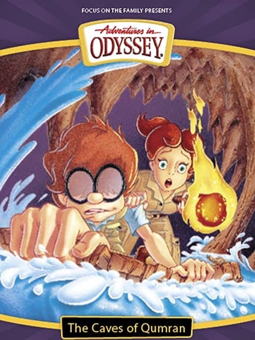 Adventures in Odyssey: The Caves of Qumranのポスター