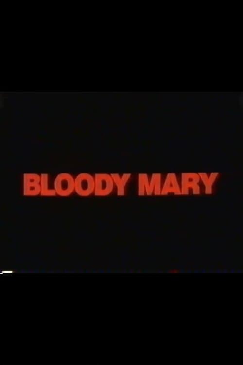 Bloody Maryのポスター