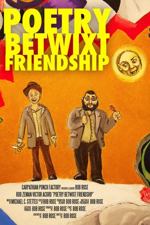Poetry Betwixt Friendshipのポスター