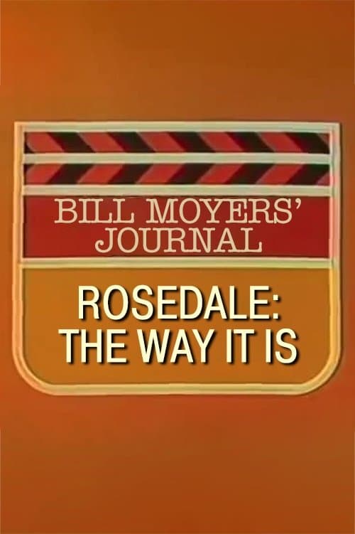 Rosedale: The Way It Isのポスター