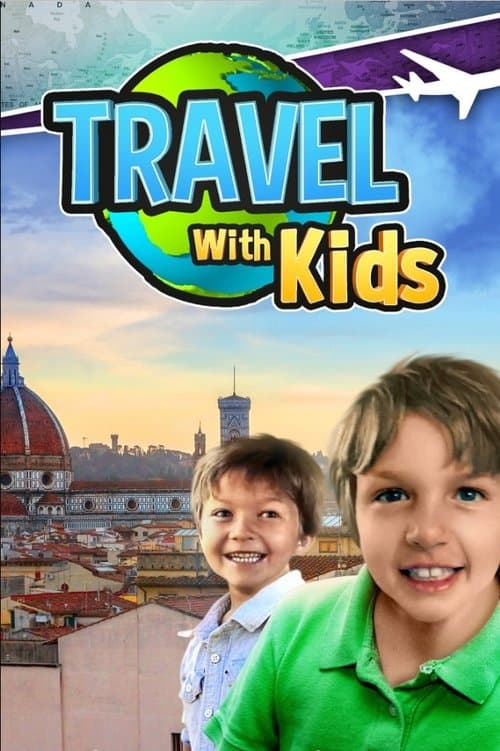 Travel With Kidsのポスター