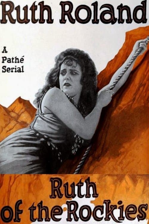 Ruth of the Rockiesのポスター