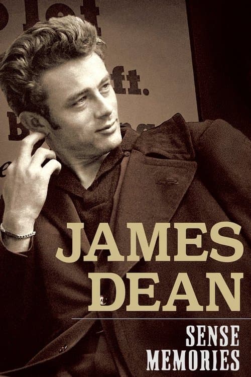 James Dean: Sense Memoriesのポスター