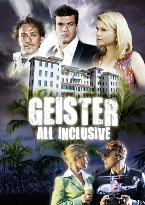 Geister: All Inclusiveのポスター