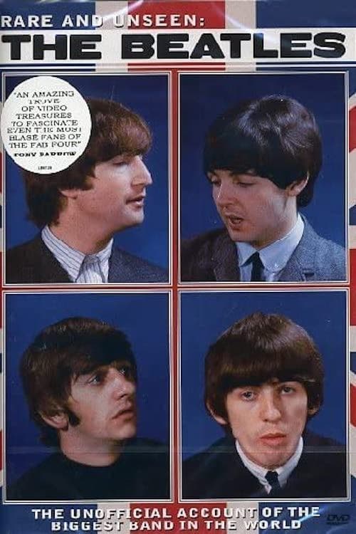 Rare and Unseen: The Beatlesのポスター