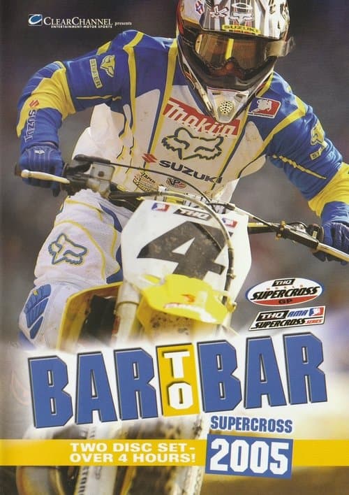 Bar to Bar Supercross 2005のポスター