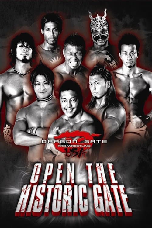 Dragon Gate USA: Open the Historic Gateのポスター