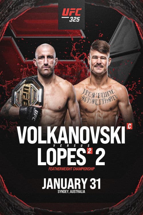 UFC 325: Volkanovski vs. Lopes 2のポスター