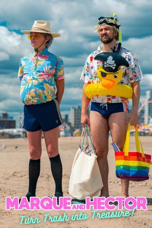 Marque and Hector Turn Trash into Treasureのポスター