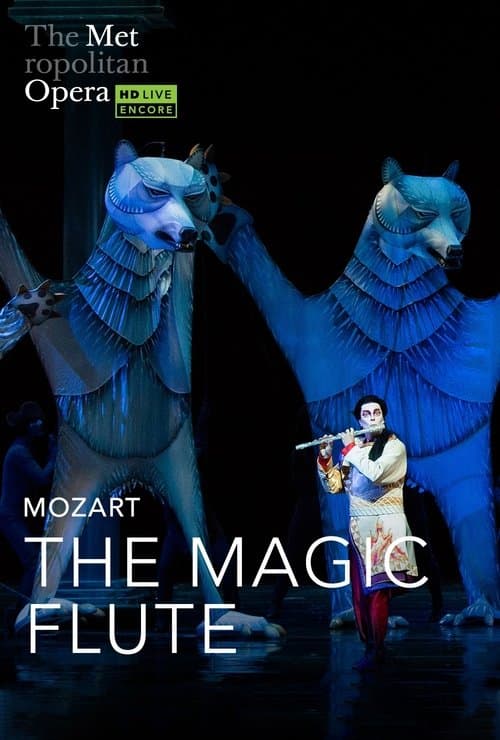 The Metropolitan Opera: The Magic Fluteのポスター