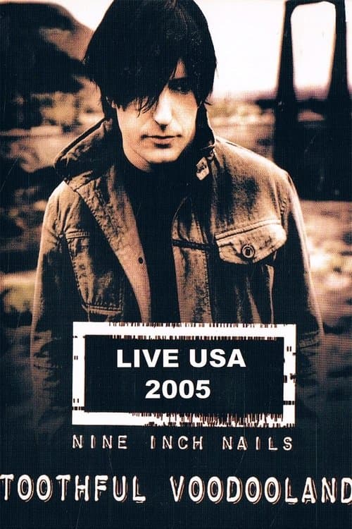 Nine Inch Nails - Toothful Voodoolandのポスター