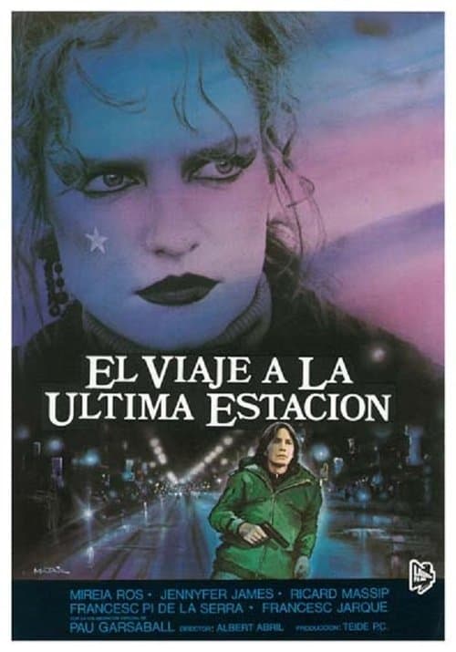 El viatge a l’última estacióのポスター