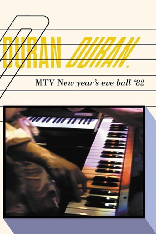 Duran Duran: MTV New Year's Eve Ballのポスター