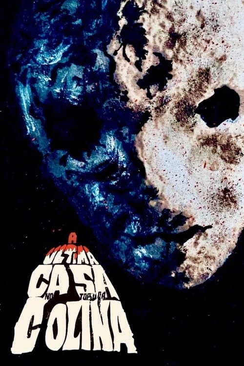 A Última Casa no Topo da Colinaのポスター