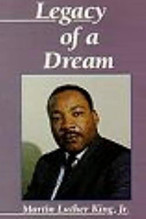 Martin Luther King, Jr.: Legacy of a Dreamのポスター