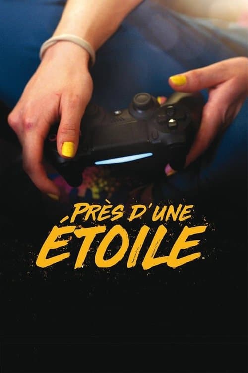 Près d'une étoileのポスター