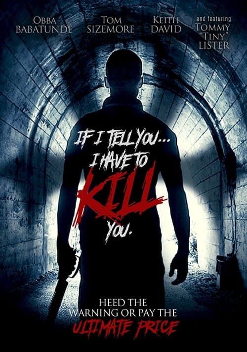 If I Tell You I Have to Kill Youのポスター