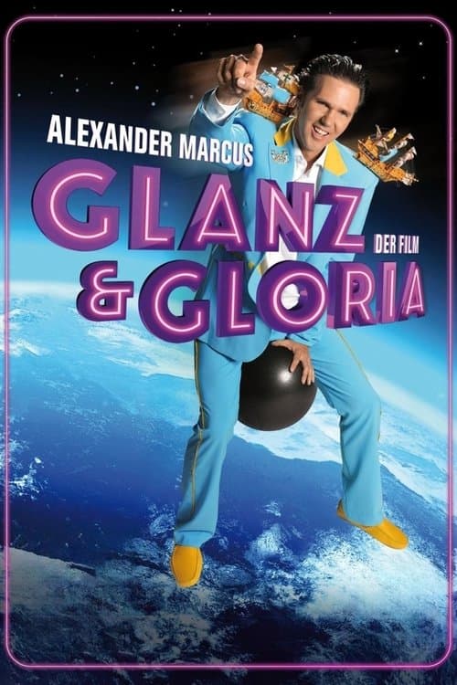 Glanz & Gloriaのポスター