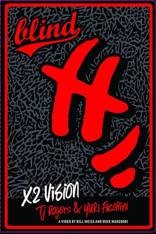 Blind - X2 Visionのポスター