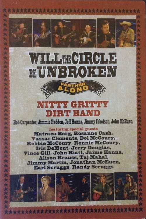 Nitty Gritty Dirt Band: Will the Circle Be Unbroken: Farther Alongのポスター