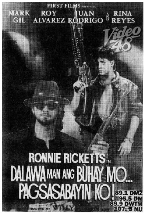Dalawa Man Ang Buhay Mo, Pagsasabayin Ko!のポスター