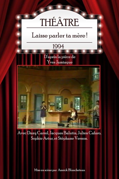 Laisse parler ta mère !のポスター