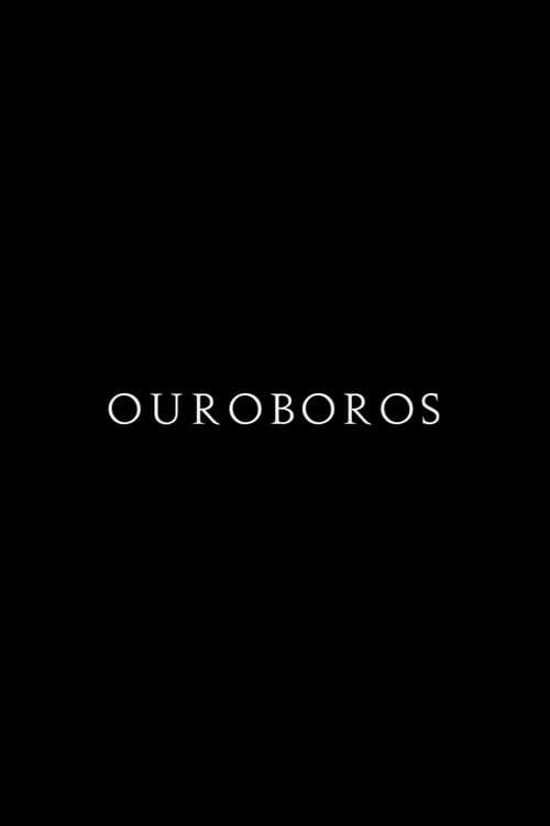 Ouroborosのポスター
