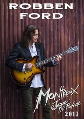 Robben Ford: Montreux Jazz Festival 2016のポスター