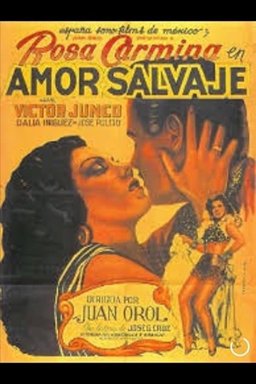 Amor salvajeのポスター