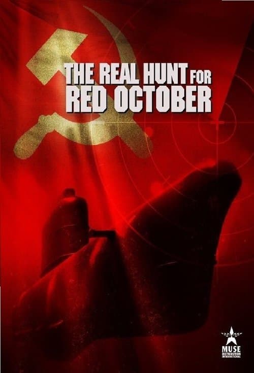 The Real Hunt for Red Octoberのポスター
