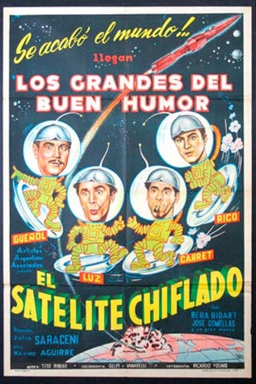 El satélite chifladoのポスター