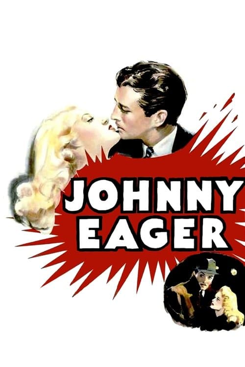 Johnny Eagerのポスター