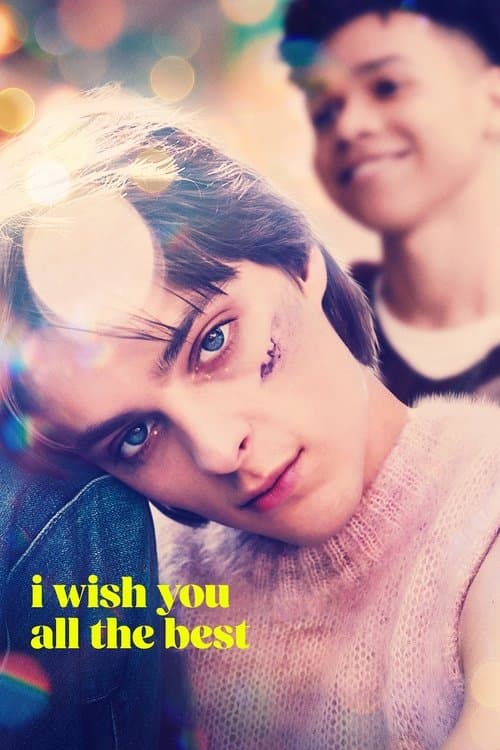 I Wish You All the Bestのポスター