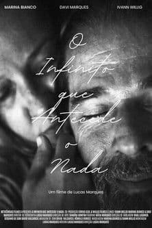 O infinito que antecede o nadaのポスター