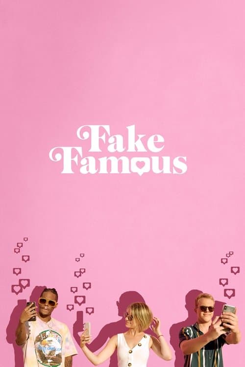 Fake Famousのポスター