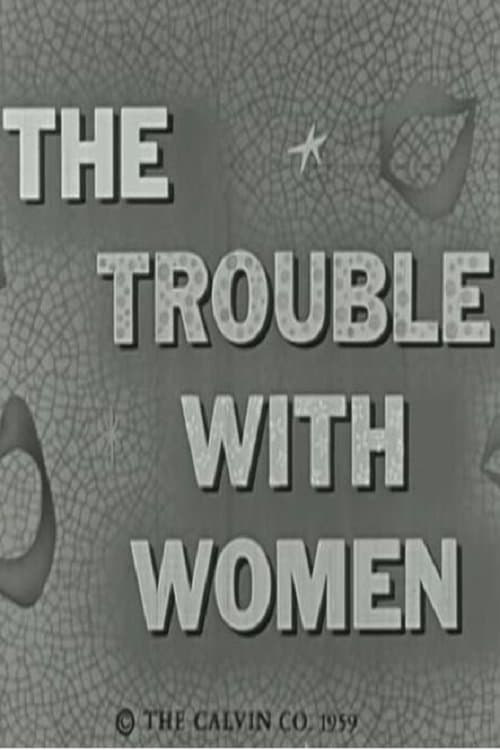 The Trouble with Womenのポスター