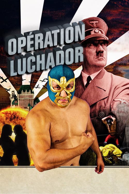 Operation Luchadorのポスター