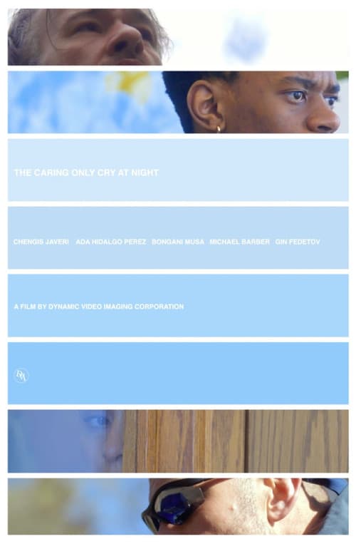 The Caring Only Cry at Nightのポスター