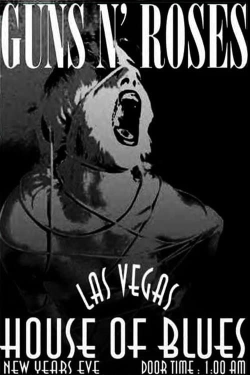 Guns N’ Roses: Live at the House of Blues - Las Vegasのポスター