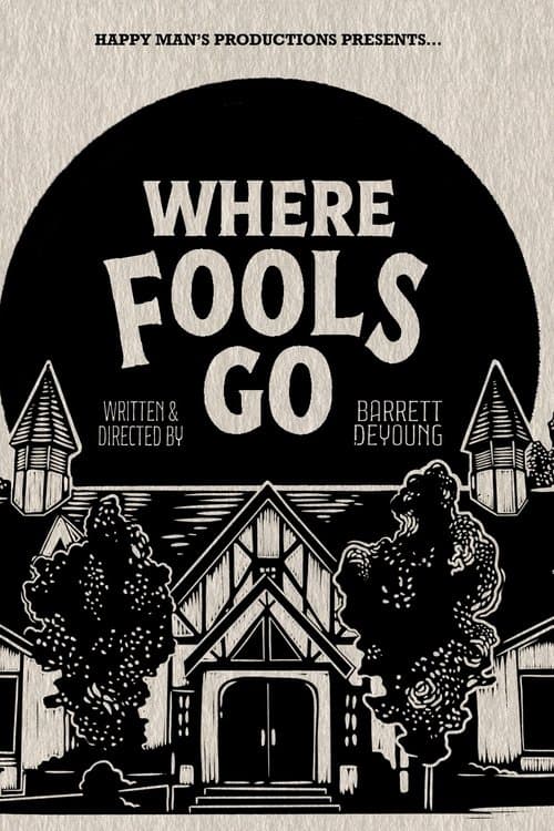Where Fools Goのポスター