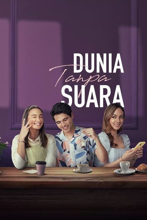 Dunia Tanpa Suaraのポスター